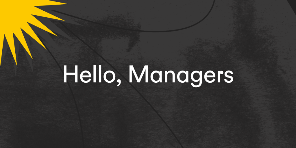 “Hello, managers” text in image.